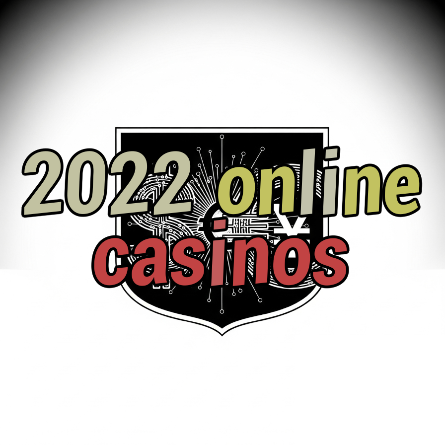 2022 online casinos
